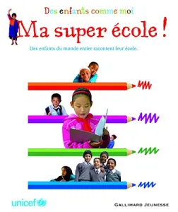 Ma super école !