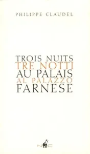 Trois nuits au palais Farnèse