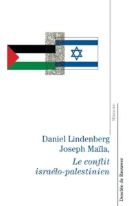 Le Conflit israélo-palestinien