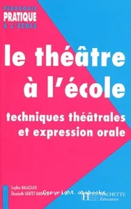 Théâtre à l'école (Le)