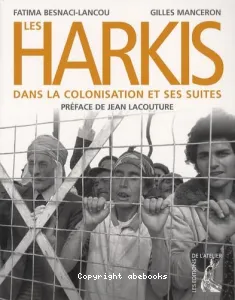 Les Harkis dans la colonisation et ses suites