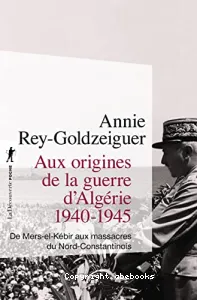 Aux origines de la guerre d'Algérie, 1940-1945