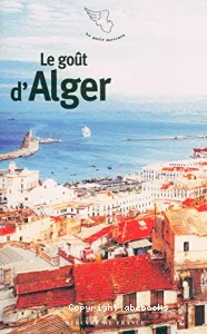 Le Goût d'Alger