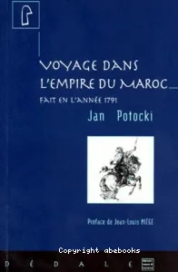 Voyage dans l'empire du Maroc