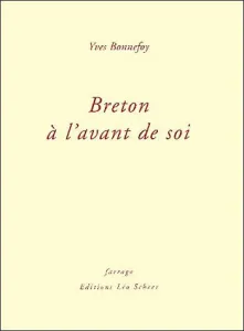 Breton à l'avant de soi