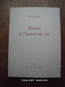 Breton à l'avant de soi