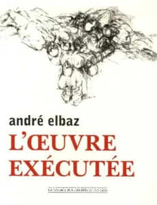 André Elbaz, l'oeuvre exécutée