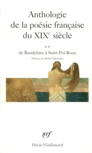 Anthologie de la poésie française du XIXe siècle