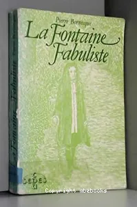 La Fontaine, fabuliste