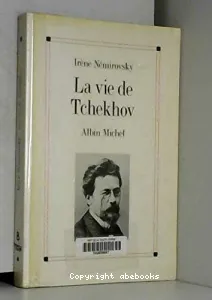 Vie de Tchekhov (La)