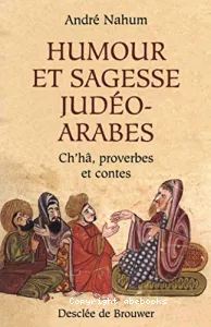 Humour et sagesse judéo-arabes