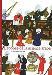 L'Epopée de la science arabe