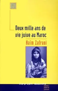 Deux mille ans de vie juive au Maroc