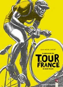 Meilleur du tour de France de René Pellos (Le)