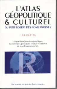 L'atlas géopolitique & culturel du 