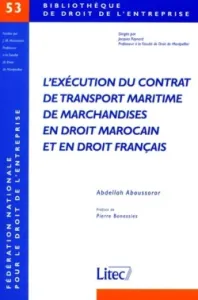 Exécution du contrat de transport maritime (L')