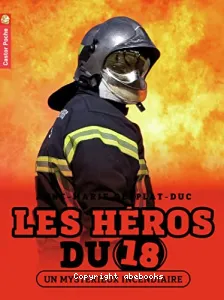 Un mystérieux incendiaire