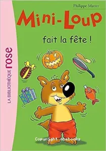 Mini-Loup fait la fête