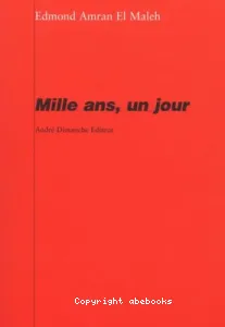 Mille ans, un jour