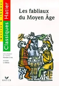 Les fabliaux du Moyen Age