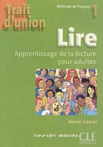 Lire, apprentissage de la lecture pour adultes