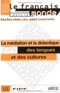 Médiation et la didactique des langues et des cultures (La)