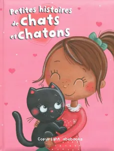 Petites histoires de chats et chatons