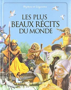 Les plus beaux récits du monde