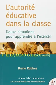 L'autorité éducative dans la classe