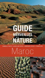 Guide des merveilles de la nature, Maroc