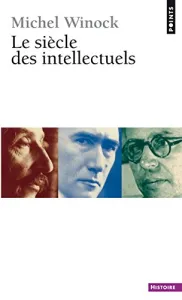 Le siècle des intellectuels