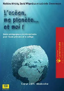 L'océan, ma planète... et moi !