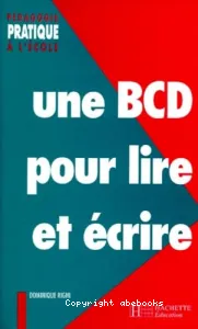 Une BCD pour lire et écrire