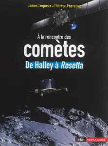 À la rencontre des comètes