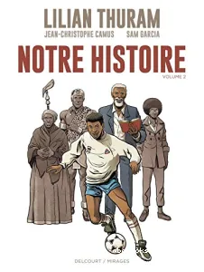 Notre Histoire