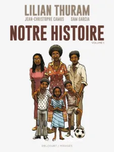 Notre histoire