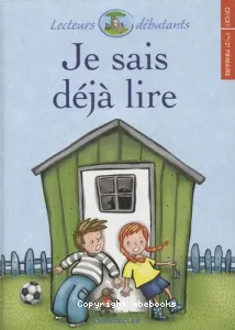 Je sais déjà lire