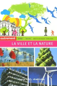 Ville et la nature (La)