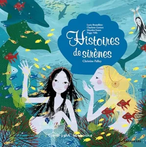 Histoires de sirènes