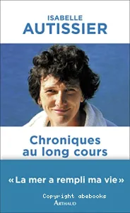 Chroniques au long cours