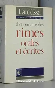 Dictionnaire des rimes orales et écrites