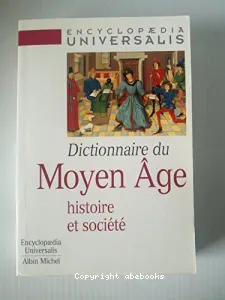 Dictionnaire du Moyen Age