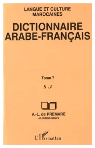 Dictionnaire arabe-français tome 7