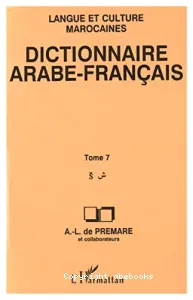 Dictionnaire arabe-français tome 7