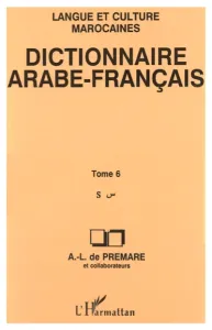 Dictionnaire arabe-français tome 6
