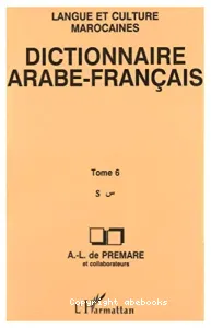 Dictionnaire arabe-français tome 6