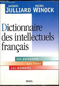 Dictionnaire des intellectuels français