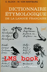 Dictionnaire étymologique de la langue française