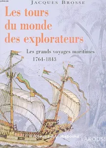 Tours du monde des explorateurs (Les)