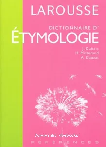 Dictionnaire d'étymologie